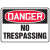 7" x 10" Danger No Trespassing Sign