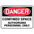 7" x 10" Danger Confined Space Authorized Personnel Only Sign, Plastic