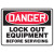7" x 10" Lock Out Equipment Before Servicing Sign