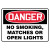 7" x 10" Danger no Smoking Matches Or Open lights Sign