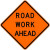 48" Mesh Rollup Sign, Non-Reflective - Road Work Ahead