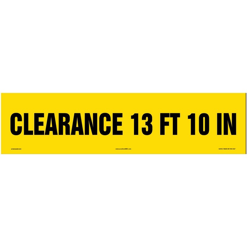 6" x 24" Clearance 13' 10" Adhesive Vinyl Backed Sign