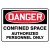 7" x 10" Danger Confined Space Sign Authorized Personnel Only