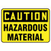 7" x 10" Caution Hazardous Material Sign