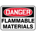7" x 10" Danger Flammable Materials Sign
