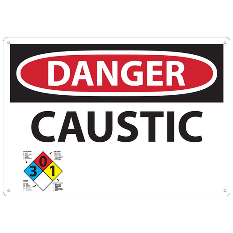 14" x 20" Danger Caustic Sign w/Accu-Shield™ Poly-Carbonate Plastic